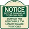 Signmission Bicycle Parking at Your Own Risk Company Not Responsible for Loss or Damage to Bicycle, TG-1818 A-DES-TG-1818-24323 - alternate 1
